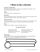I Want to Be a Dentist