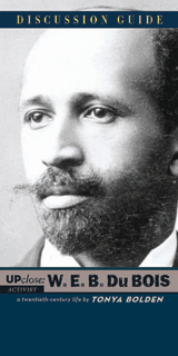 Up Close: W.E.B. Dubois Discussion Guide
